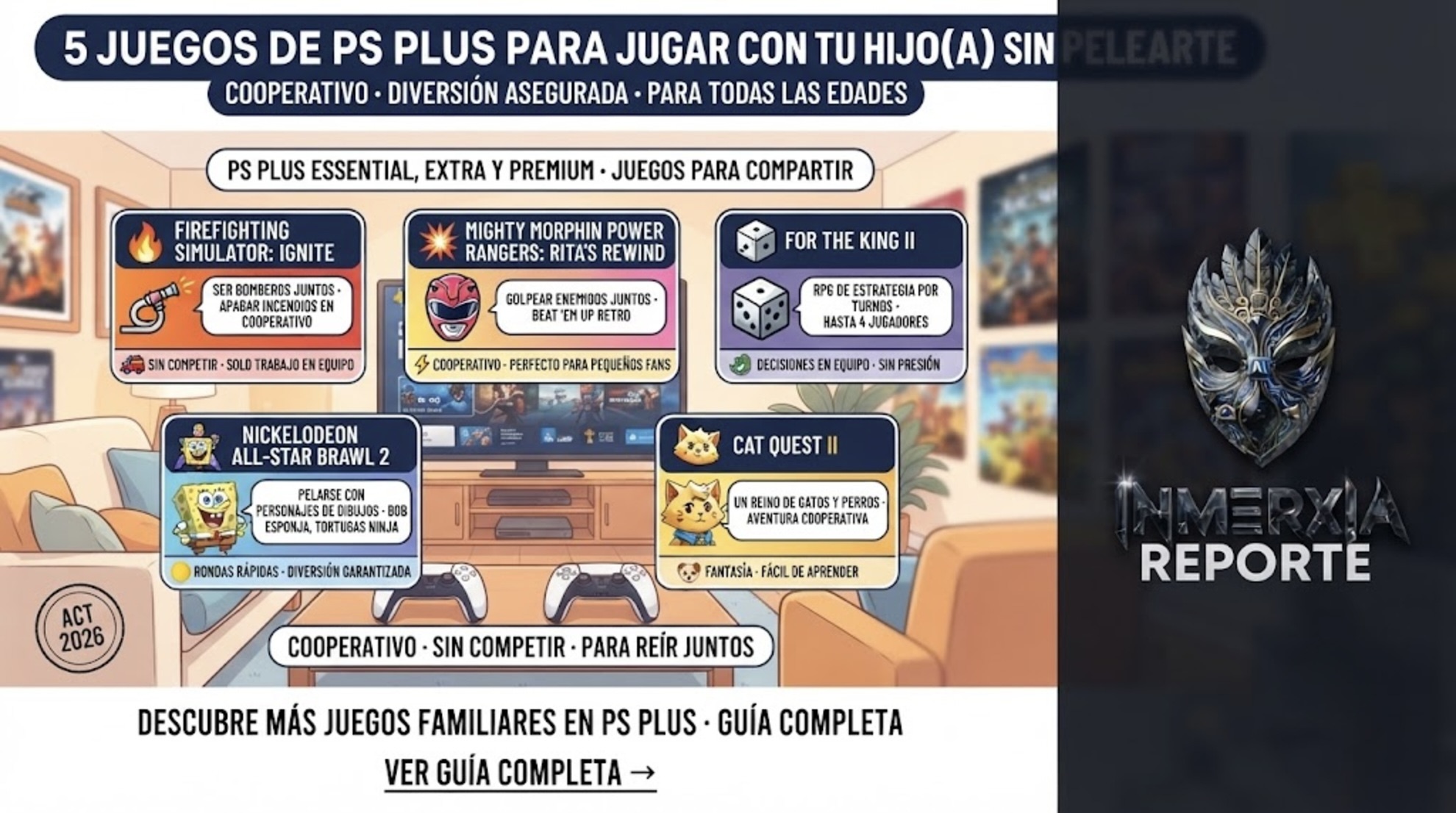 5 juegos de PS Plus para jugar con tu hijo sin pelearse: Firefighting Simulator, Power Rangers, For the King II, Nickelodeon All-Star Brawl 2 y Cat Quest II. Cooperativo y diversión para toda la familia.