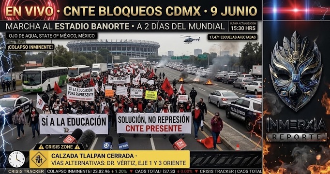 EN VIVO · CNTE bloqueos CDMX 9 junio · marcha al Estadio Banorte