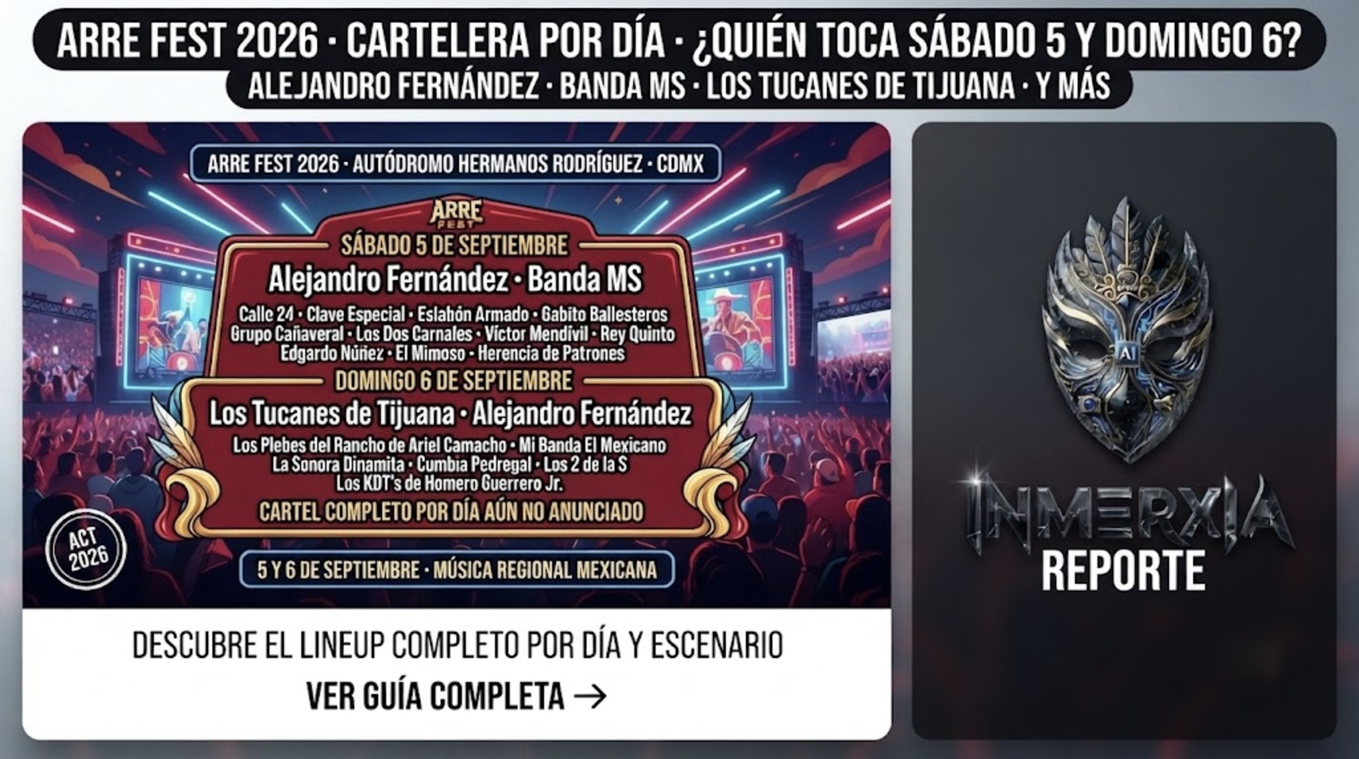 Arre Fest 2026 lineup por día en Autódromo Hermanos Rodríguez CDMX. Sábado: Alejandro Fernández y Banda MS. Domingo: Los Tucanes de Tijuana. 5 y 6 de septiembre.