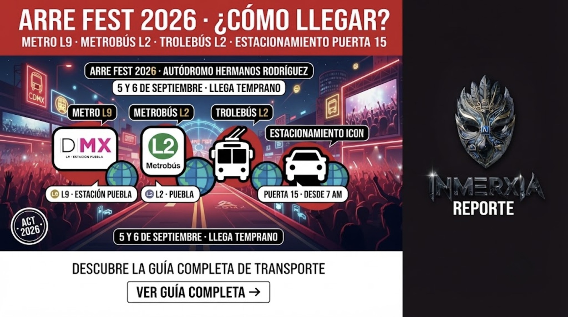 Arre Fest 2026: cómo llegar al Autódromo Hermanos Rodríguez. Metro L9, Metrobús L2, Trolebús L2 y estacionamiento Puerta 15 desde 7 AM.