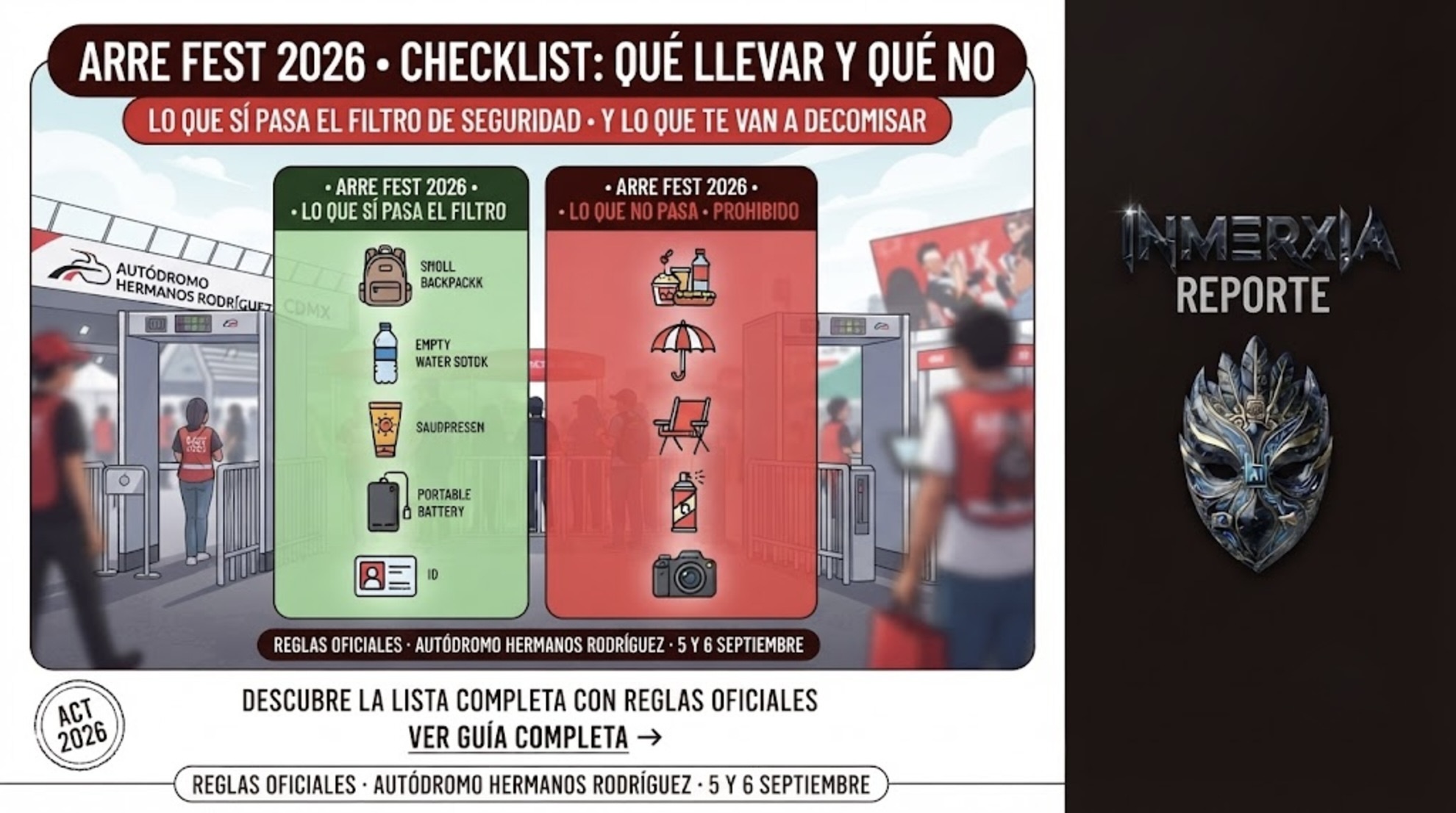 Checklist oficial Arre Fest 2026: qué llevar (mochila pequeña, botella vacía, bloqueador) y qué NO llevar (comida, sombrilla, aerosol). Reglas de acceso al Autódromo Hermanos Rodríguez.