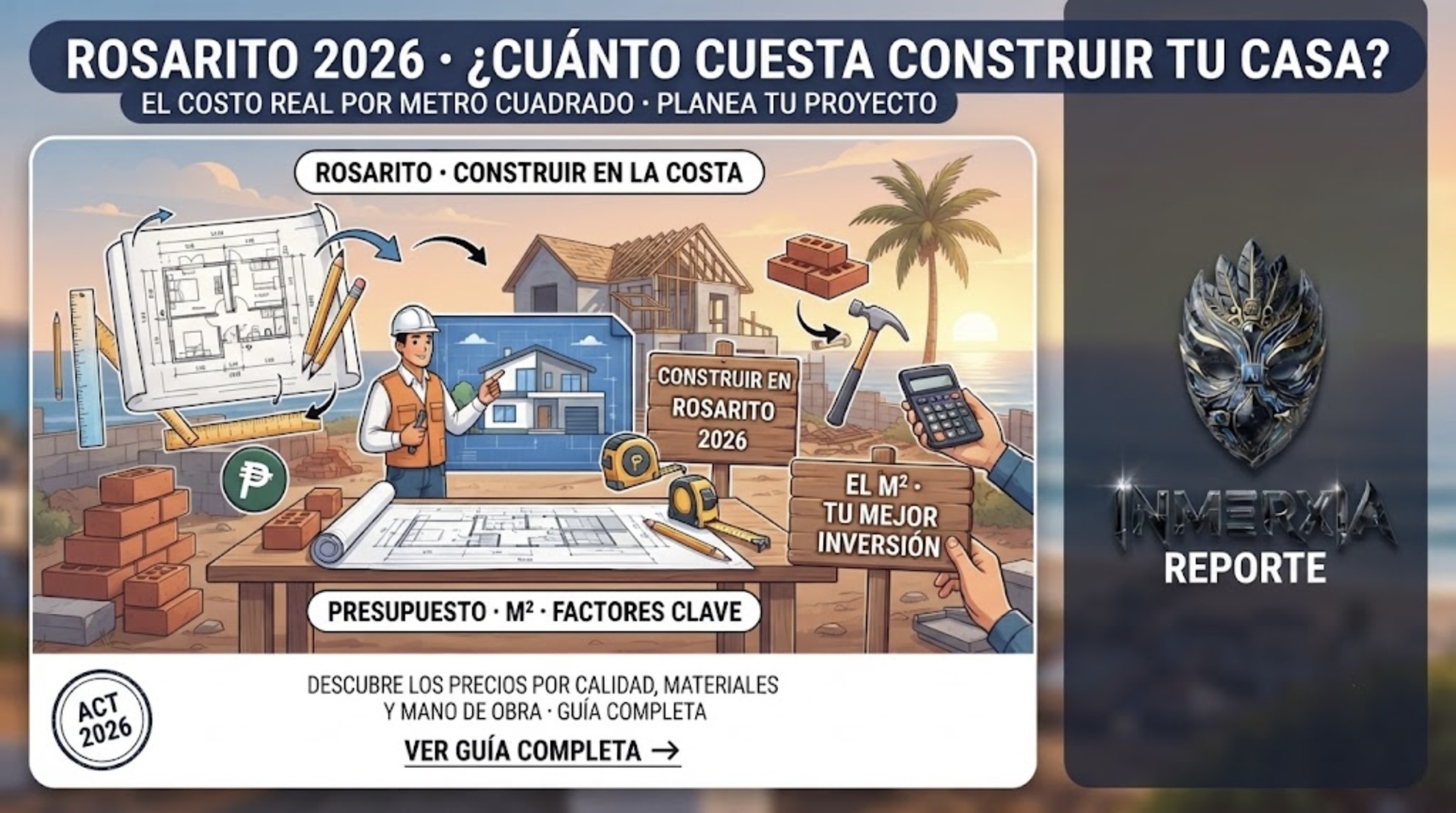 Casa en construcción en Rosarito con plano arquitectónico. Construir en Rosarito, el costo real por metro cuadrado para planear tu proyecto.