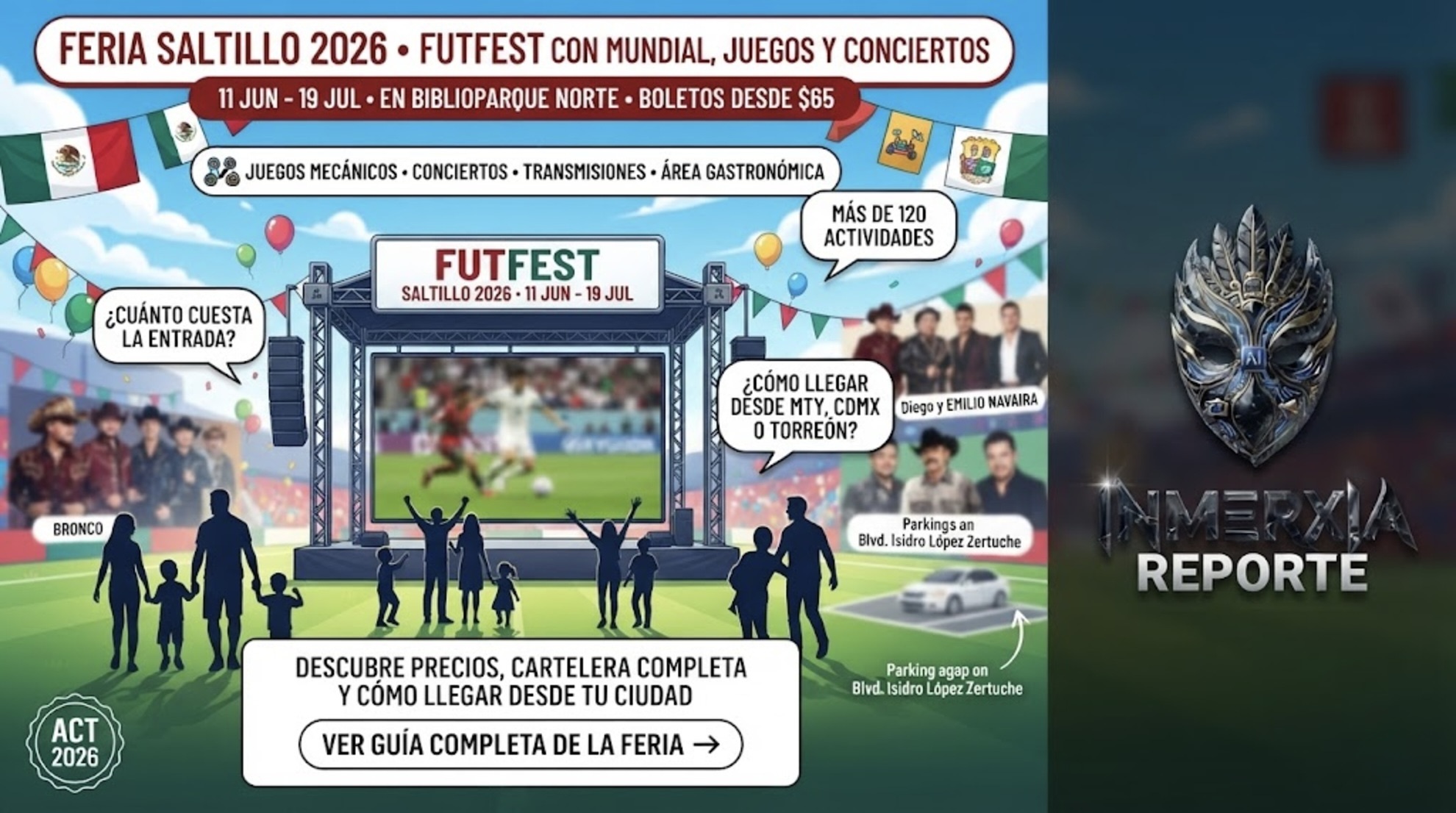 Feria Saltillo 2026 en Biblioparque Norte con escenario, pantalla de Mundial y familias. Título: FutFest con juegos, conciertos y boletos desde $65.