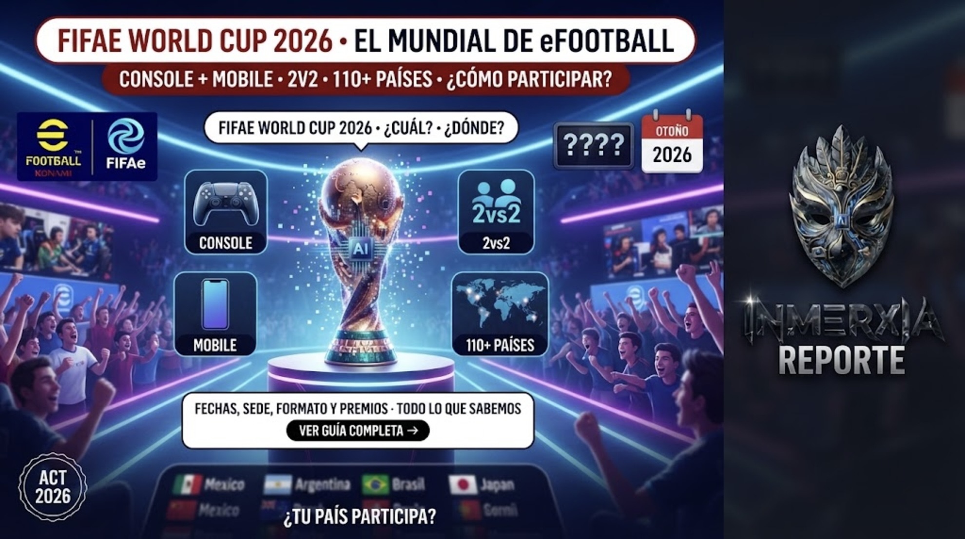 Trofeo digital de la FIFAe World Cup 2026 con íconos de consola, móvil y 2v2. Título: el Mundial de eFootball. ¿Cuándo y dónde?