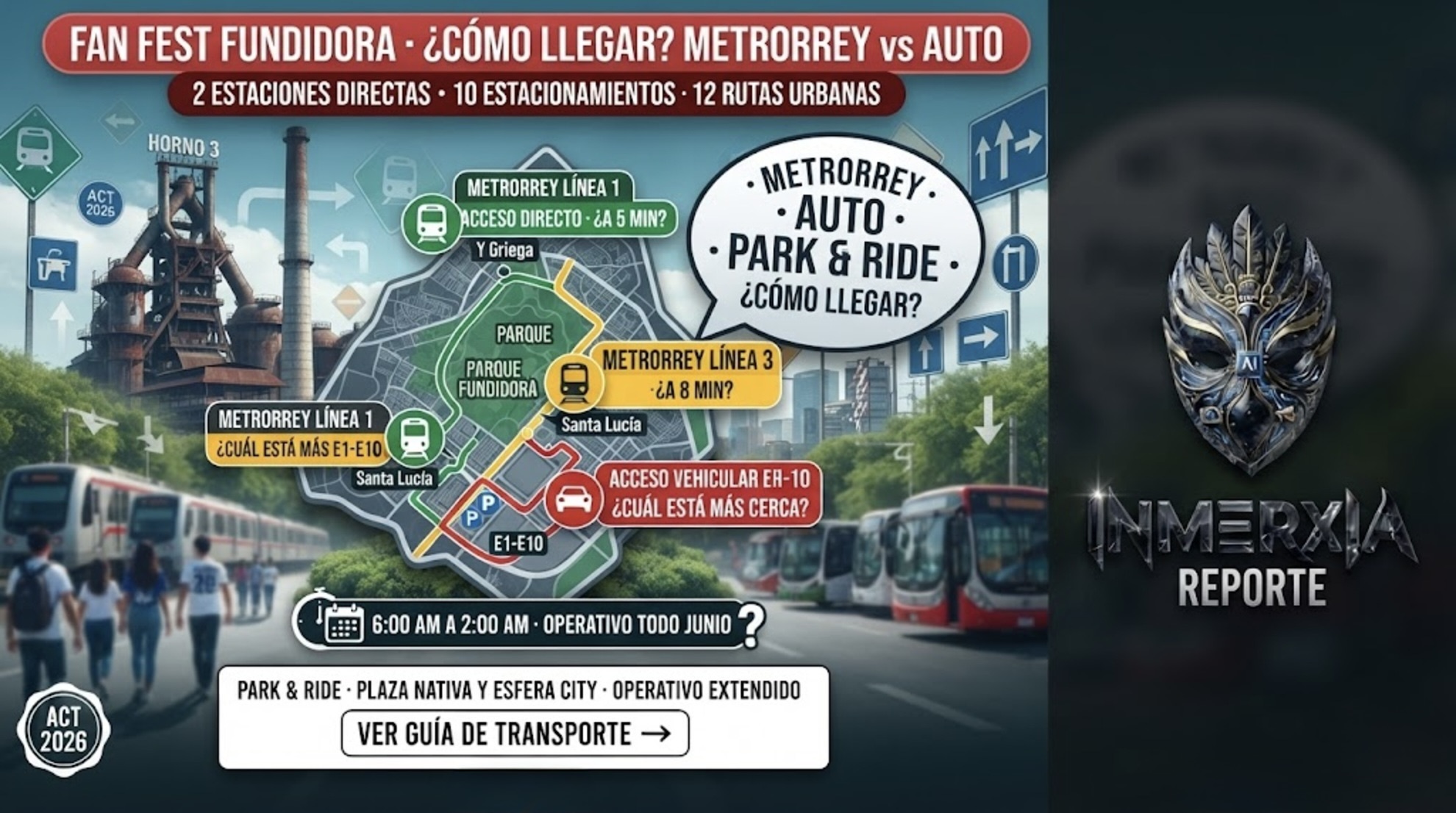 guia-llegar-fan-fest-fundidora-monterrey-transporte-2026.jpeg