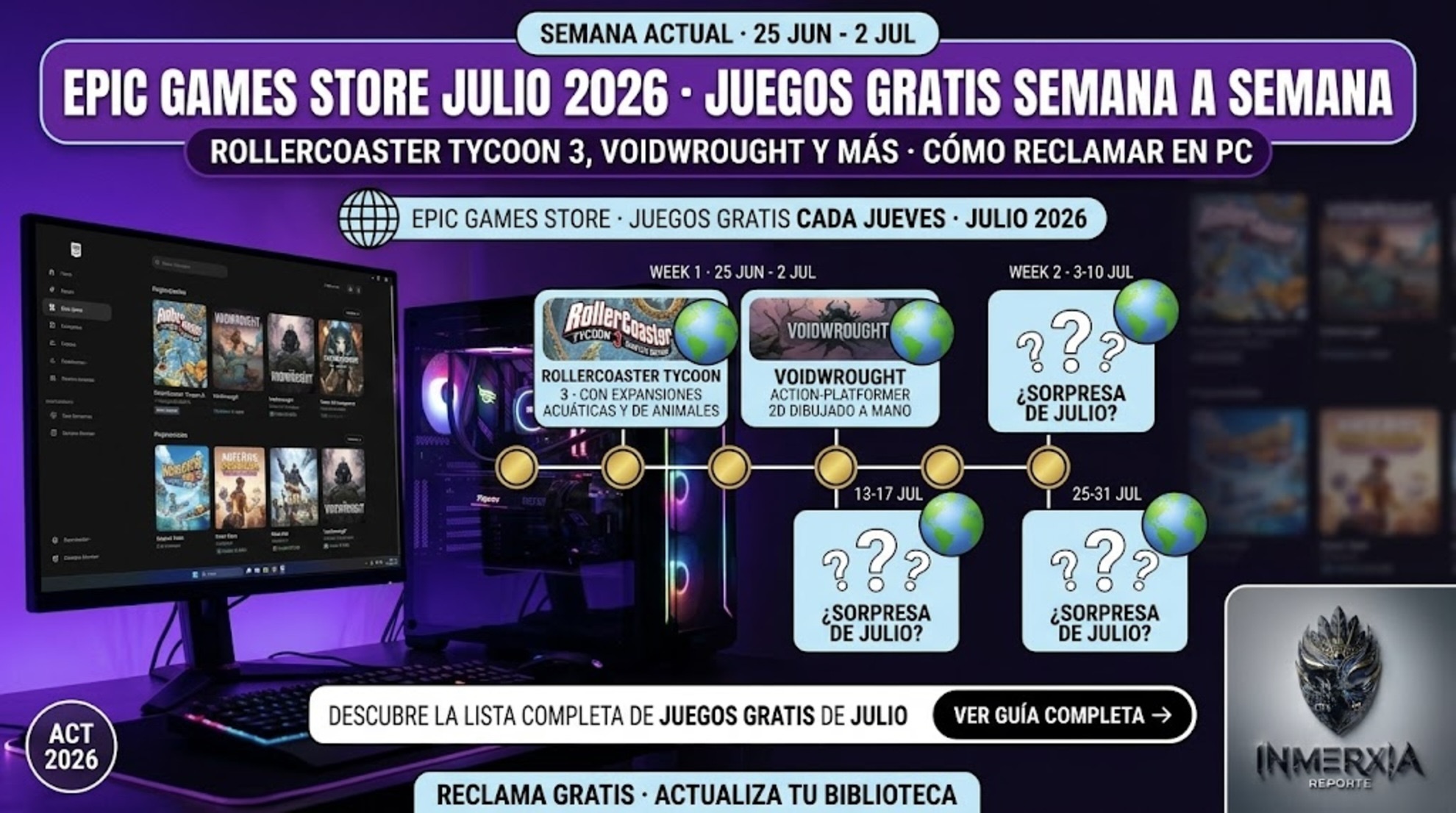 Juegos gratis en Epic Games Store julio 2026: RollerCoaster Tycoon 3 Complete Edition y Voidwrought (25 jun-2 jul). Nuevos juegos gratis cada jueves de julio.