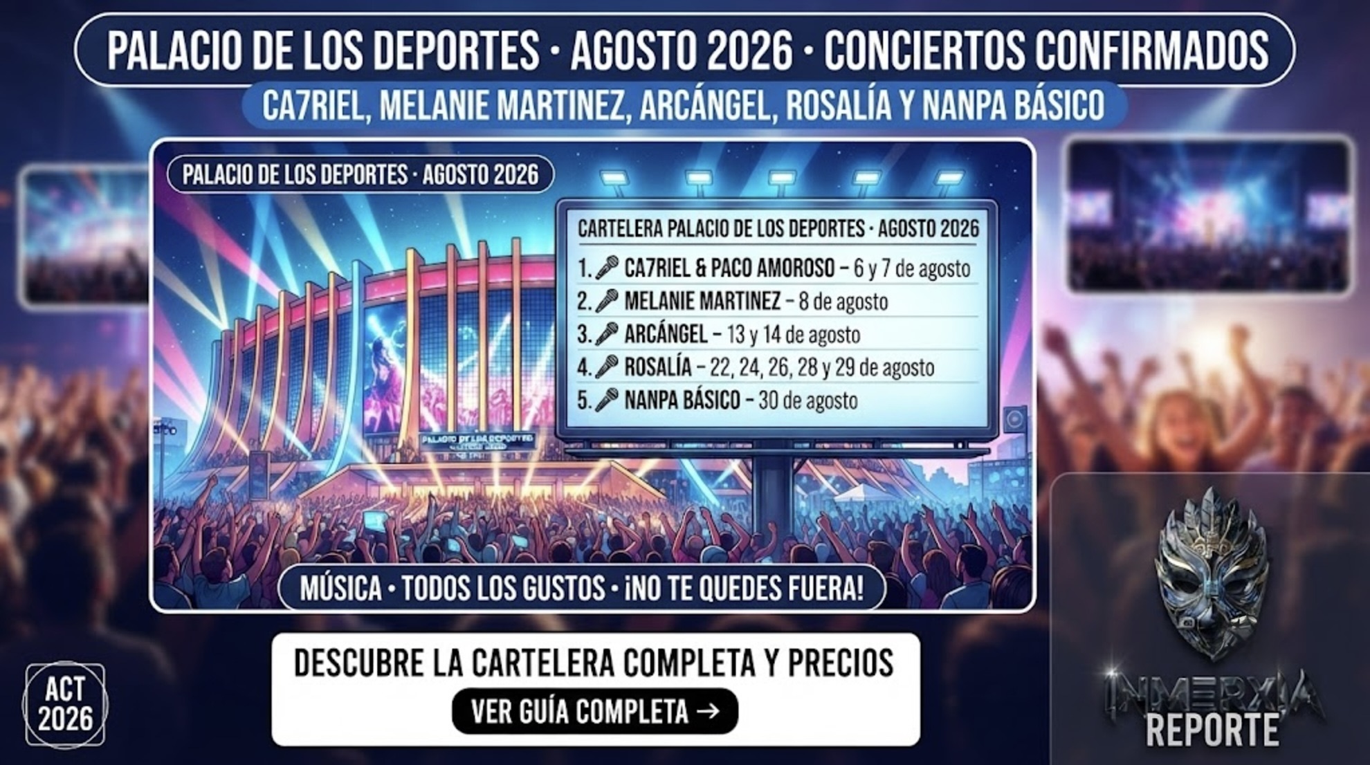 Palacio Deportes agosto 2026: ¿qué conciertos hay y cuándo?