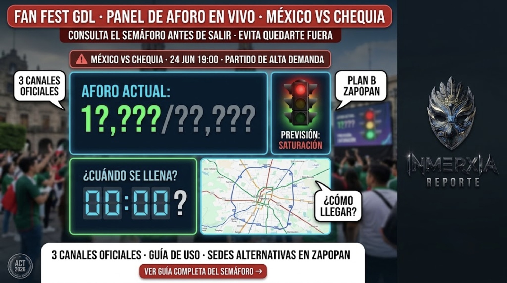 ¿Cómo ver el semáforo del Fan Fest GDL para México vs Chequia en vivo?